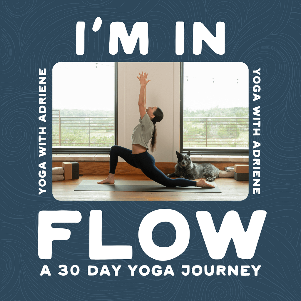 yoga with adriene flow 30 day yoga journey youtube